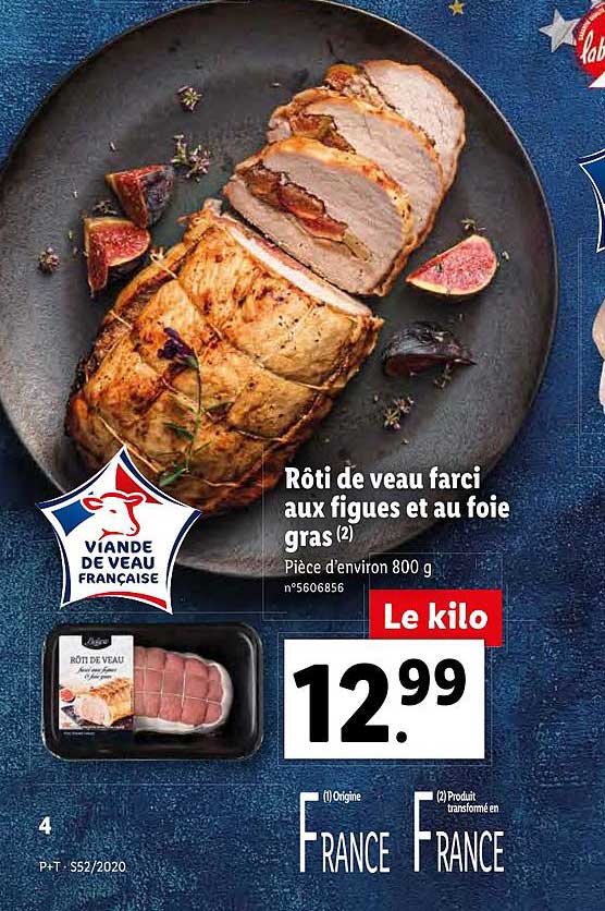 Rôti De Veau Farci Aux Figues Et Au Foie Gras Deluxe