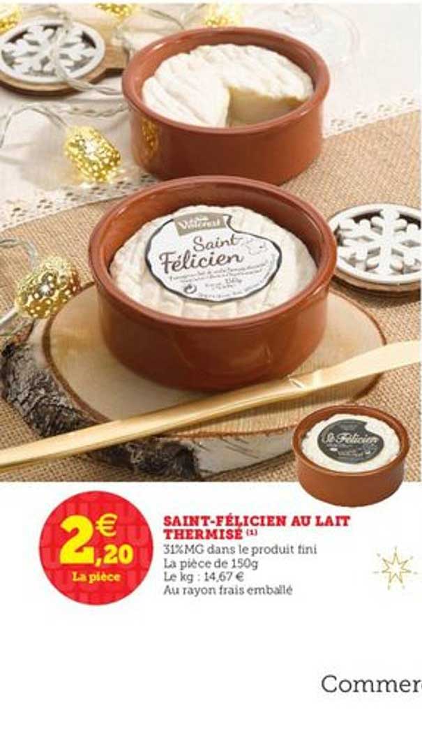 saint félicien au lait thermisé