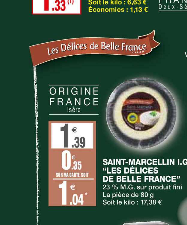 saint marcellin igp les délices de belle france