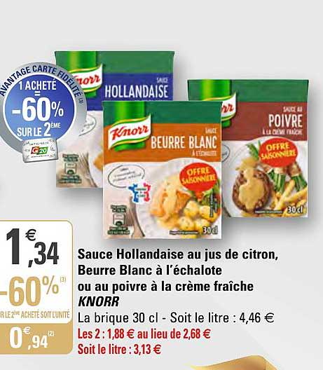 sauce hollandaise au jus de citron beurre blanc à l'échalote ou au poivre à la crème fraîche knorr