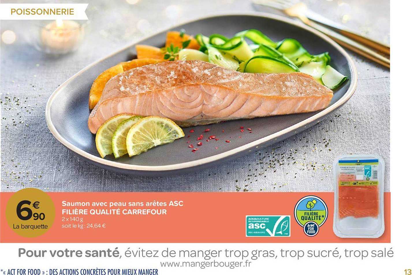 saumon avec peau sans arêtes asc filière qualité carrefour