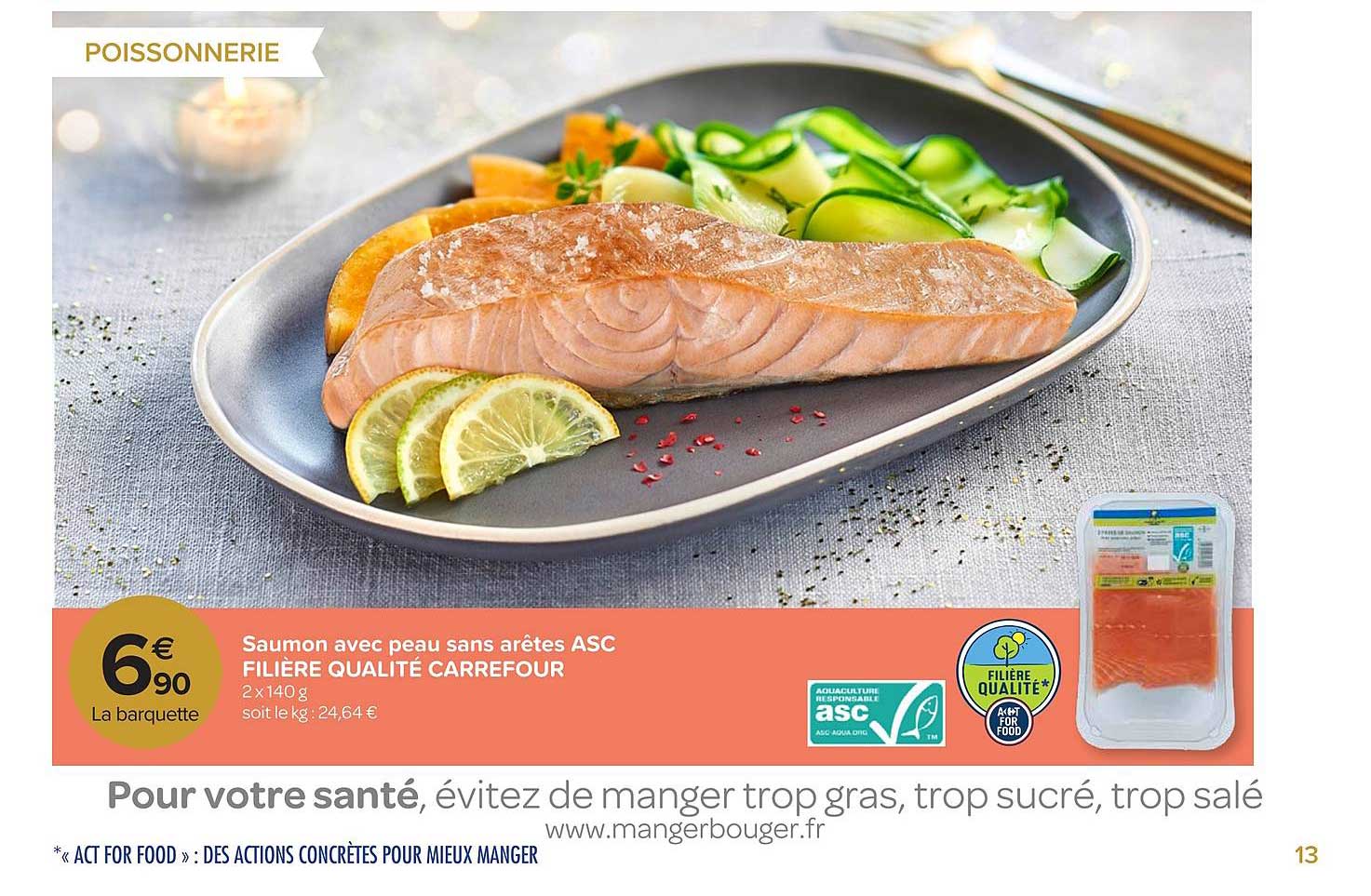 saumon avec peau sans arêtes asc filière qualité carrefour