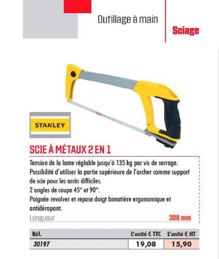 scie à métaux 2 en 1 stanley