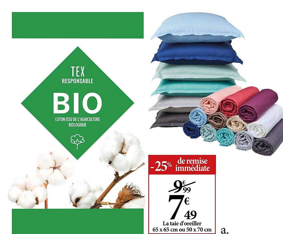 taie d'oreiller 65 x 65 cm ou 50 x 70 cm -25% de remise immédiate