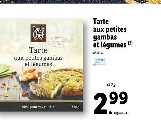 tarte aux petites gambas et légumes toque du chef