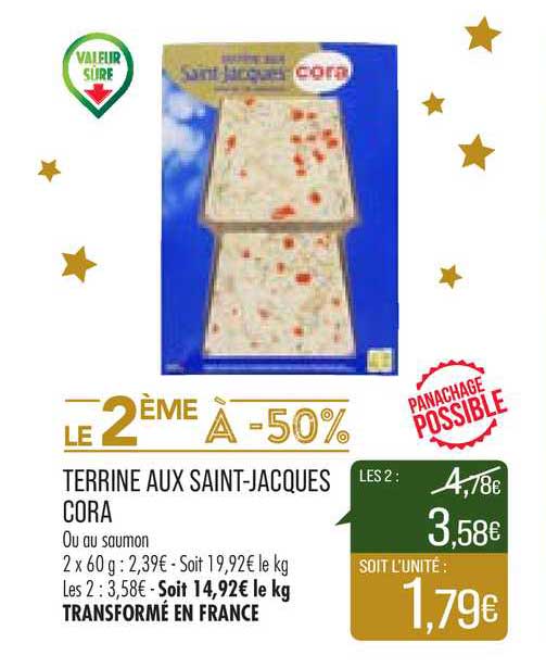 terrine aux saint jacques cora le 2ème à -50%