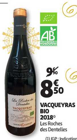 vacqueyras bio 2018 les roches des dentelles