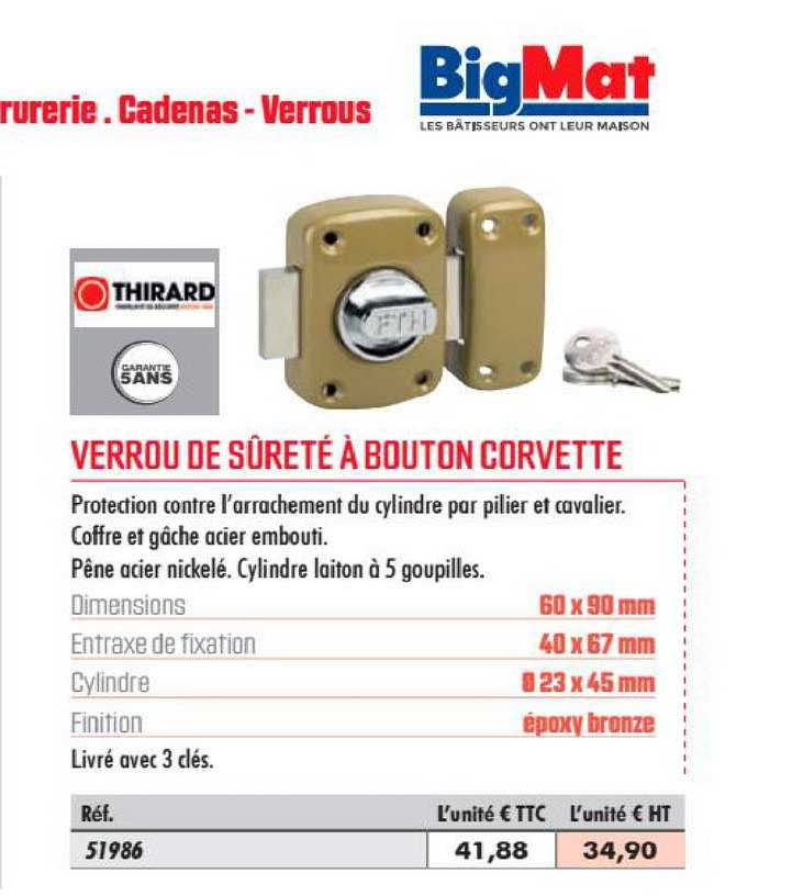 verrou de sûreté à bouton corvette thirard