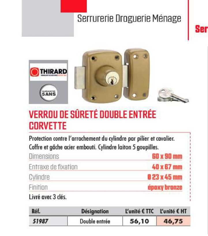 verrou de sûreté double entrée corvette thirard