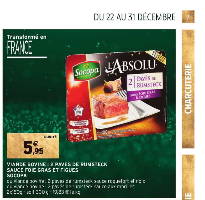 Viande Bovine : 2 Paves De Rumsteck Sauce Foie Gras Et Figues Socopa