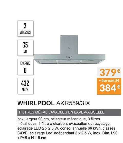 whirlpool akr559 3ix filtres métal lavables en lave vaisselle