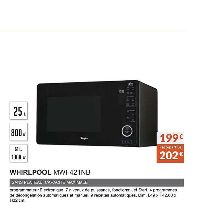whirlpool mwf421nb sans plateau capacité maximale