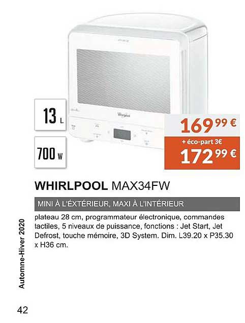 whirpool max34fw mini à l'extérieur maxi à l'intérieur