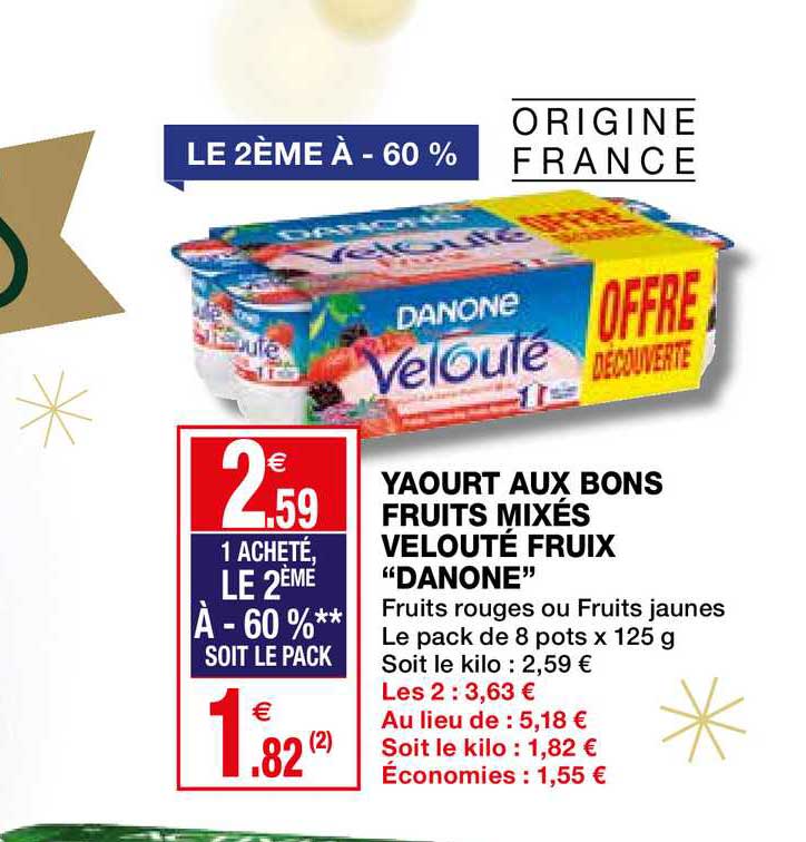 yaourt aux bons fruits mixés velouté fruix danonele 2ème à -60%