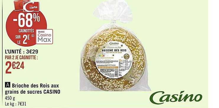 brioche des rois aux grains de sucres casino