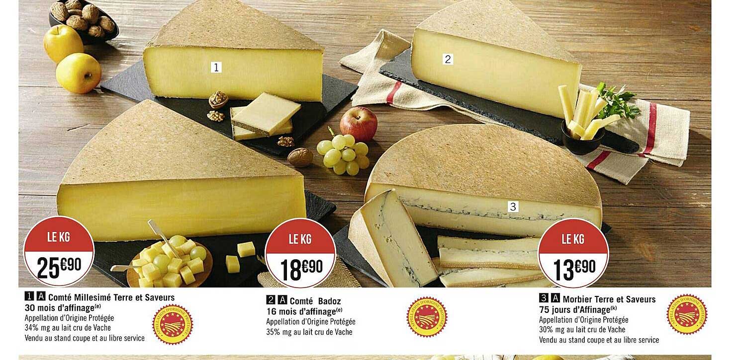 comté millesimé terre et saveurs 30 mois d'affinage, comté badoz 16 mois d'affinage, morbier terre et saveurs 75 jours d'affinage