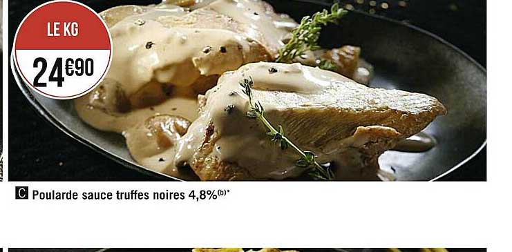 poularde sauce truffes noires 4,8%