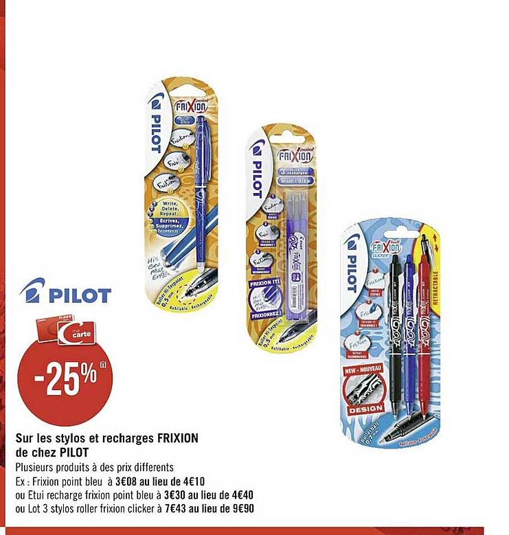 stylos et recharges frixion de chez pilot