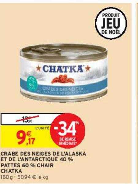 crabe des neiges de l'alaska et de l'antarctique 40% pattes 60% chair chatka