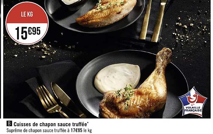 cuisses de chapon sauce truffée