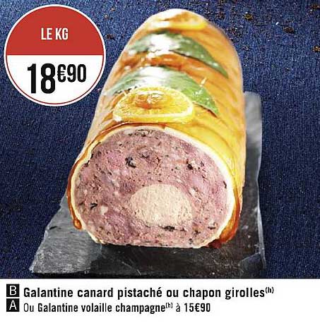 galantine canard pistaché ou chapon girolles