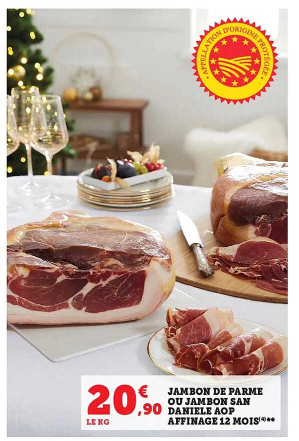 jambon de parme ou jambon san daniele aop affinage 12 mois