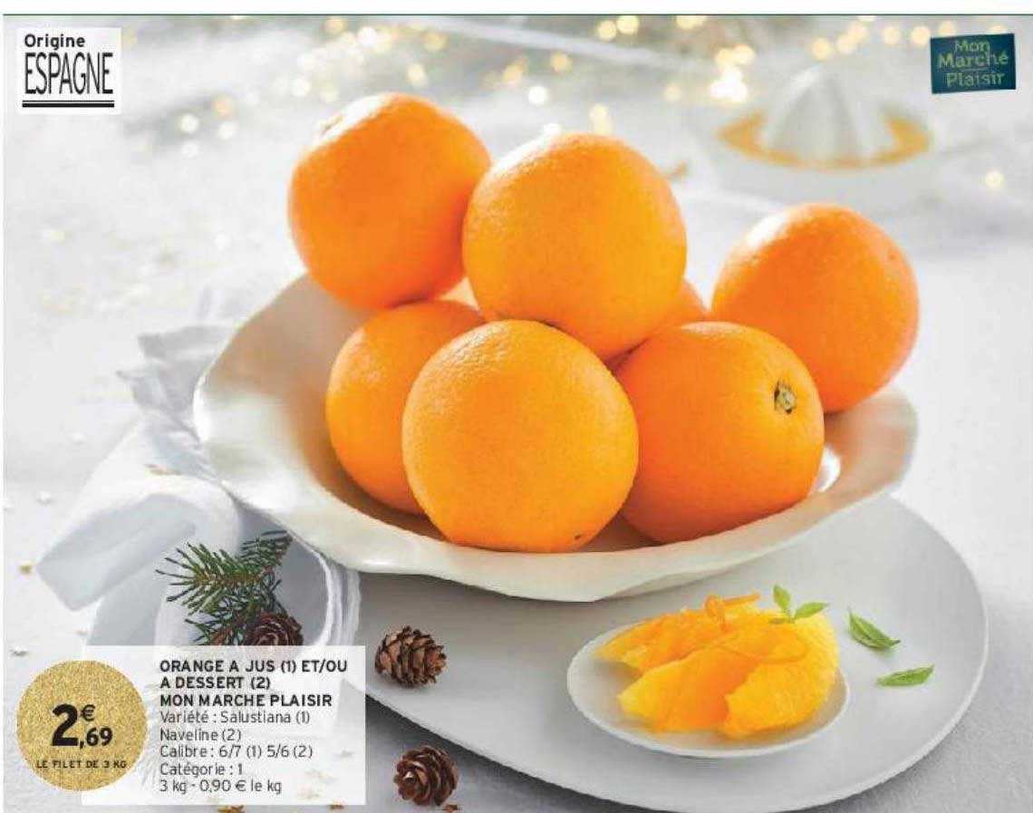 orange à jus et-ou à dessert mon marché plaisir