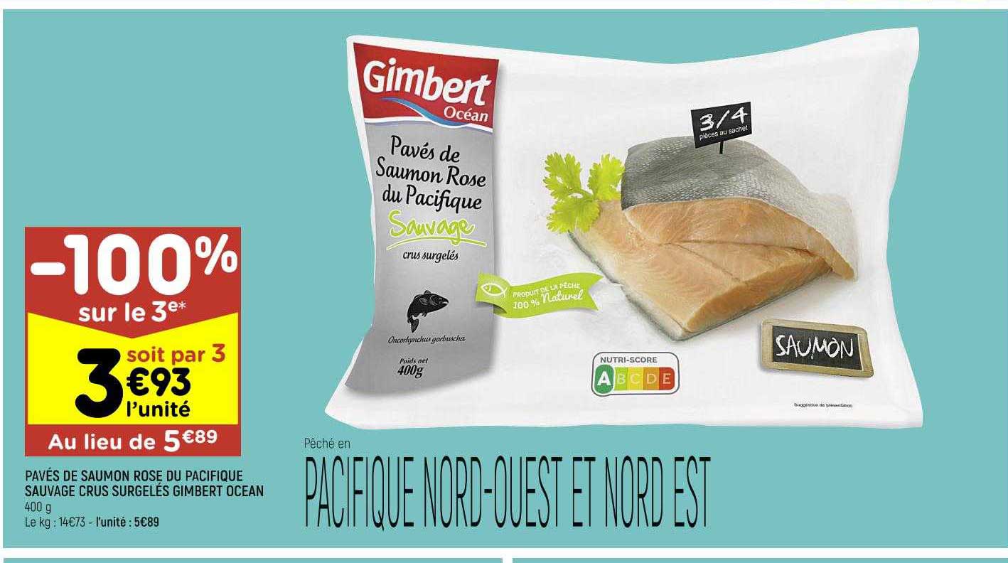 pavés de saumon rose du pacifique sauvage crus surgelés gimbert océan