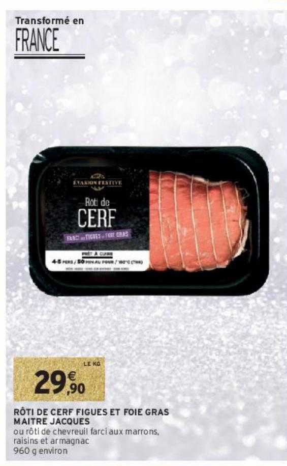 rôti de cerf figues et foie gras maître jacques