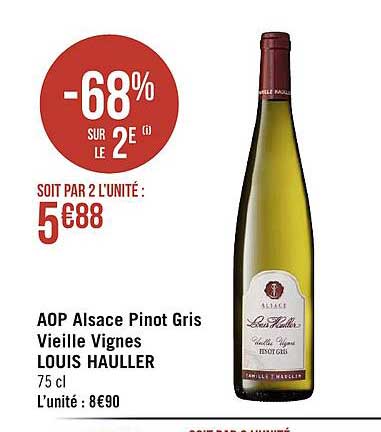 aop alsace pinot gris vieille vignes louis hauller -68% sur le 2e