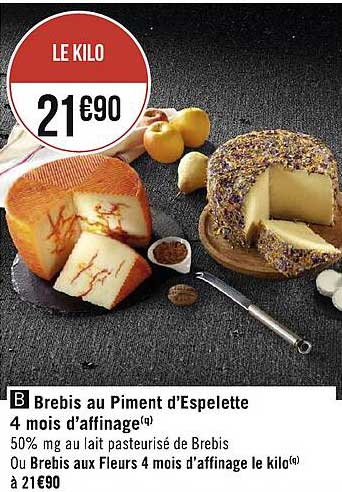 brebis au piment d'espelette 4 mois d'affinage ou brebis aux fleurs 4 mois d'affinage