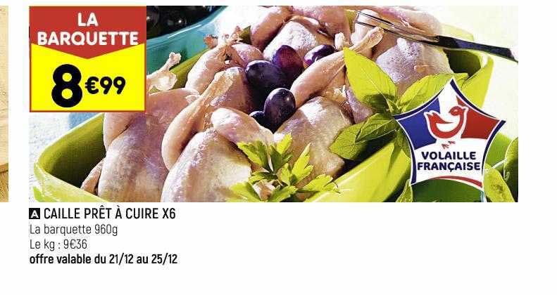 caille prêt à cuire x6