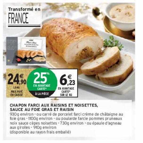 chapon farci aux raisins et noisettes, sauce au foie gras et raisin