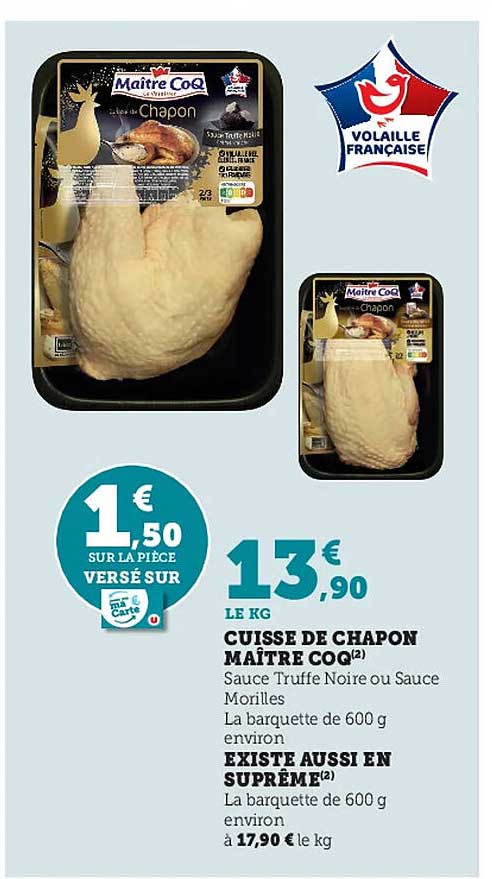 cuisse de chapon maître coq existe aussi en suprême