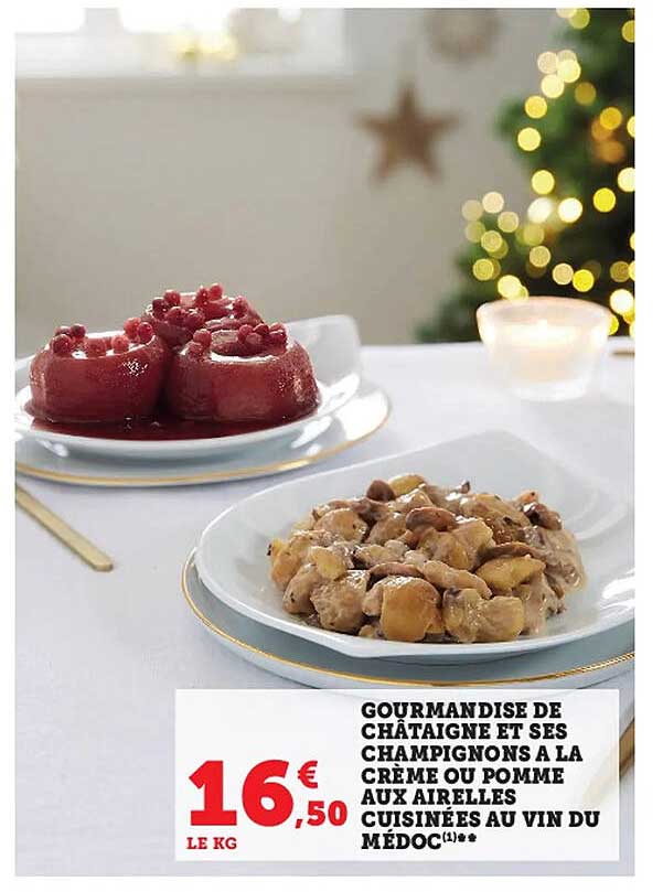 gourmandise de châtaigne et ses champignon à la crème ou pomme aux airelles cuisinées au vin du médoc