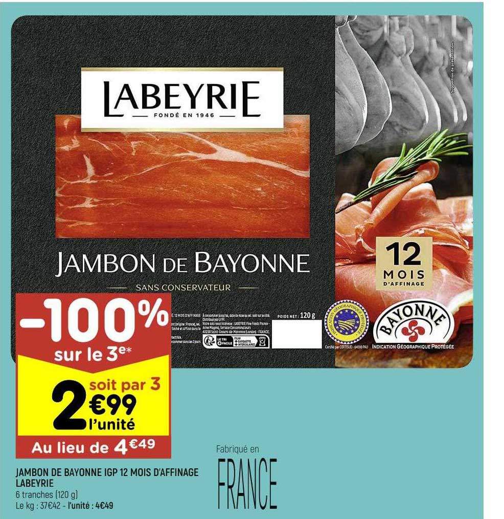 jambon de bayonne igp 12 mois d'affinage labeyrie