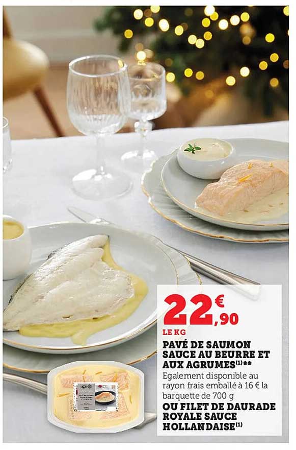 Pavé De Saumon Sauce Au Beurre Et Aux Agrumes Ou Filet De Daurade Royale Sauce Hollandaise