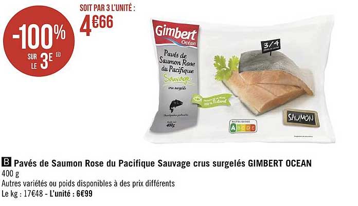 pavés de saumon rose du pacifique sauvage crus surgelés gimbert ocean -100% sur le 3e