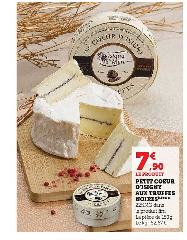 petit cœur d'isigny aux truffes noires