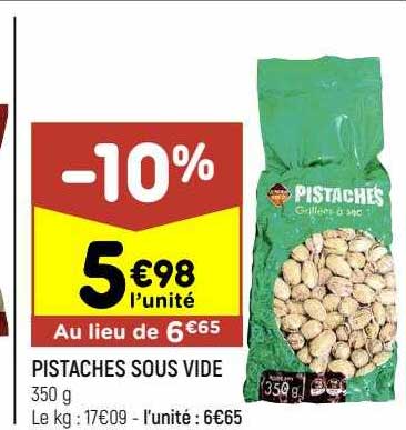 pistaches sous vide