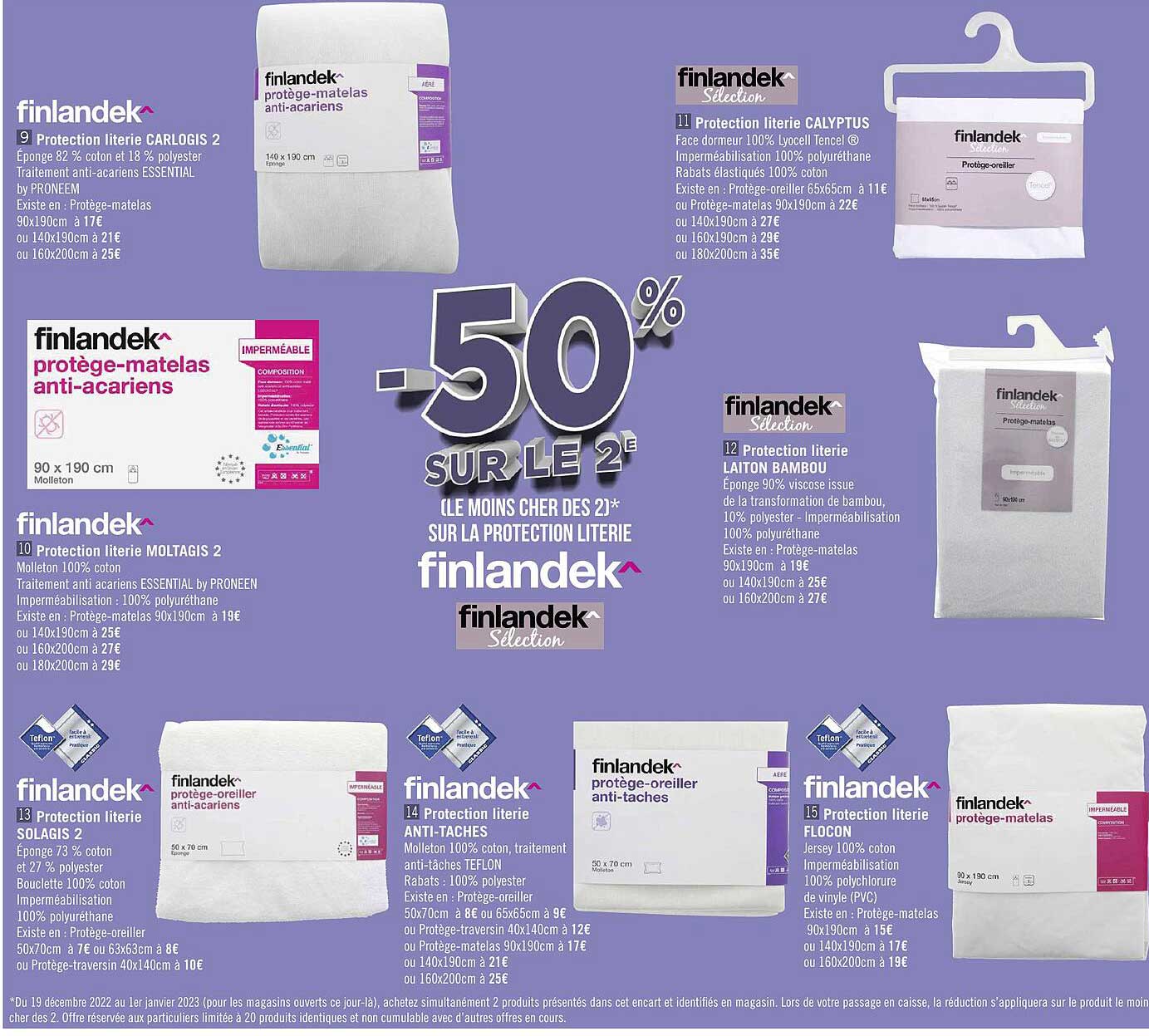 protection literie carlogis 2 finlandek, protection literie moltagis 2 finlandek, protection literie solagis 2 finlandek, protection literie anti-tâches finlandek, protection literie flocon finlandek