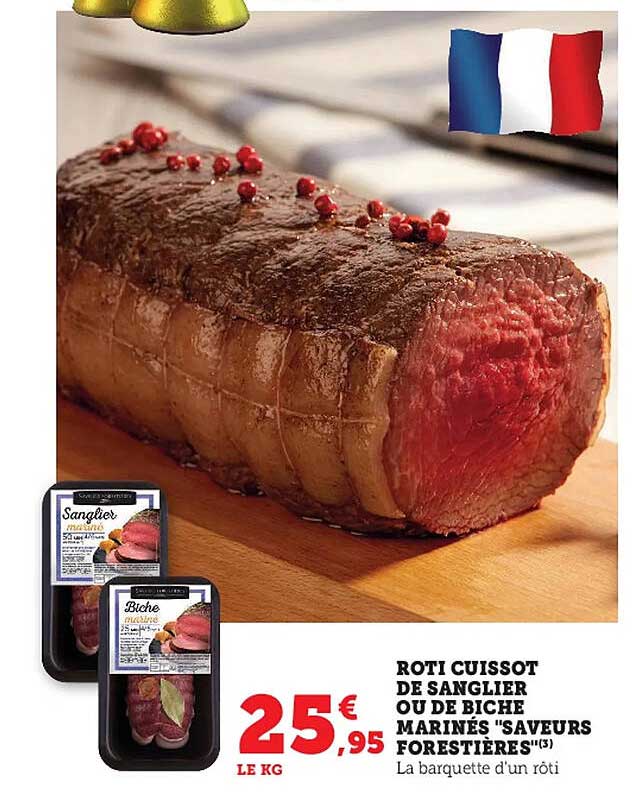 rôti cuissot de sanglier ou de biche marinés "saveurs forestières"