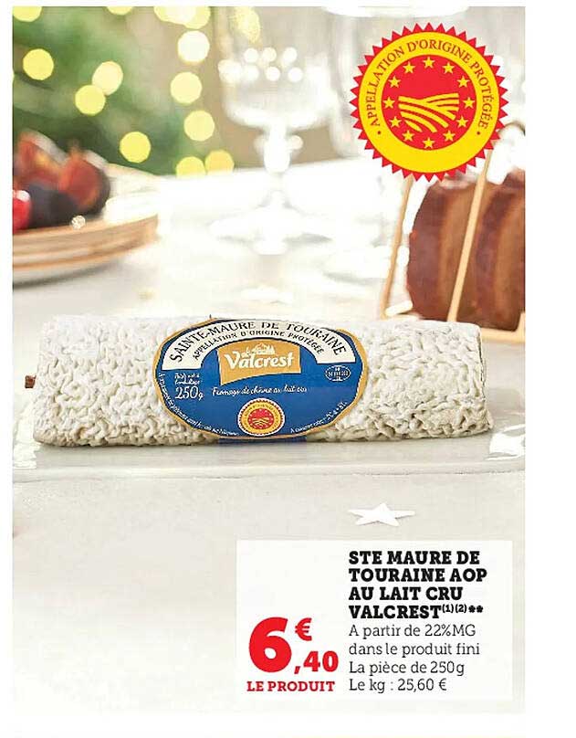 ste maure de touraine aop au lait cru valcrest