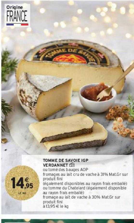 Tomme De Savoie Igp Verdannet
