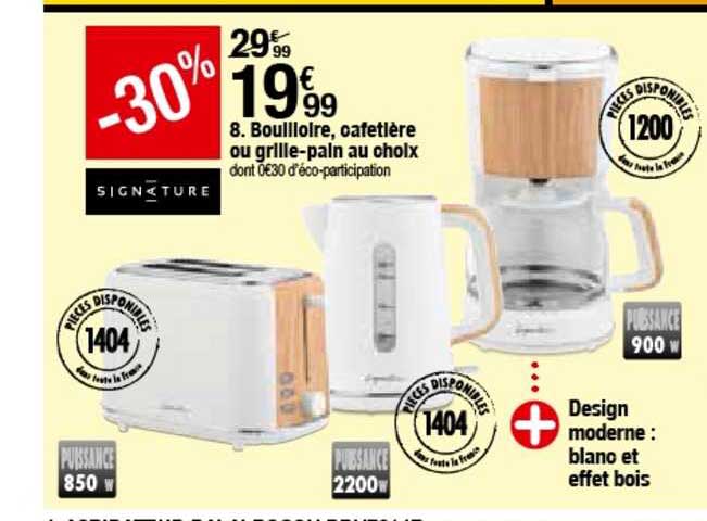 bouilloire, cafetière ou grille-pain au choix signature