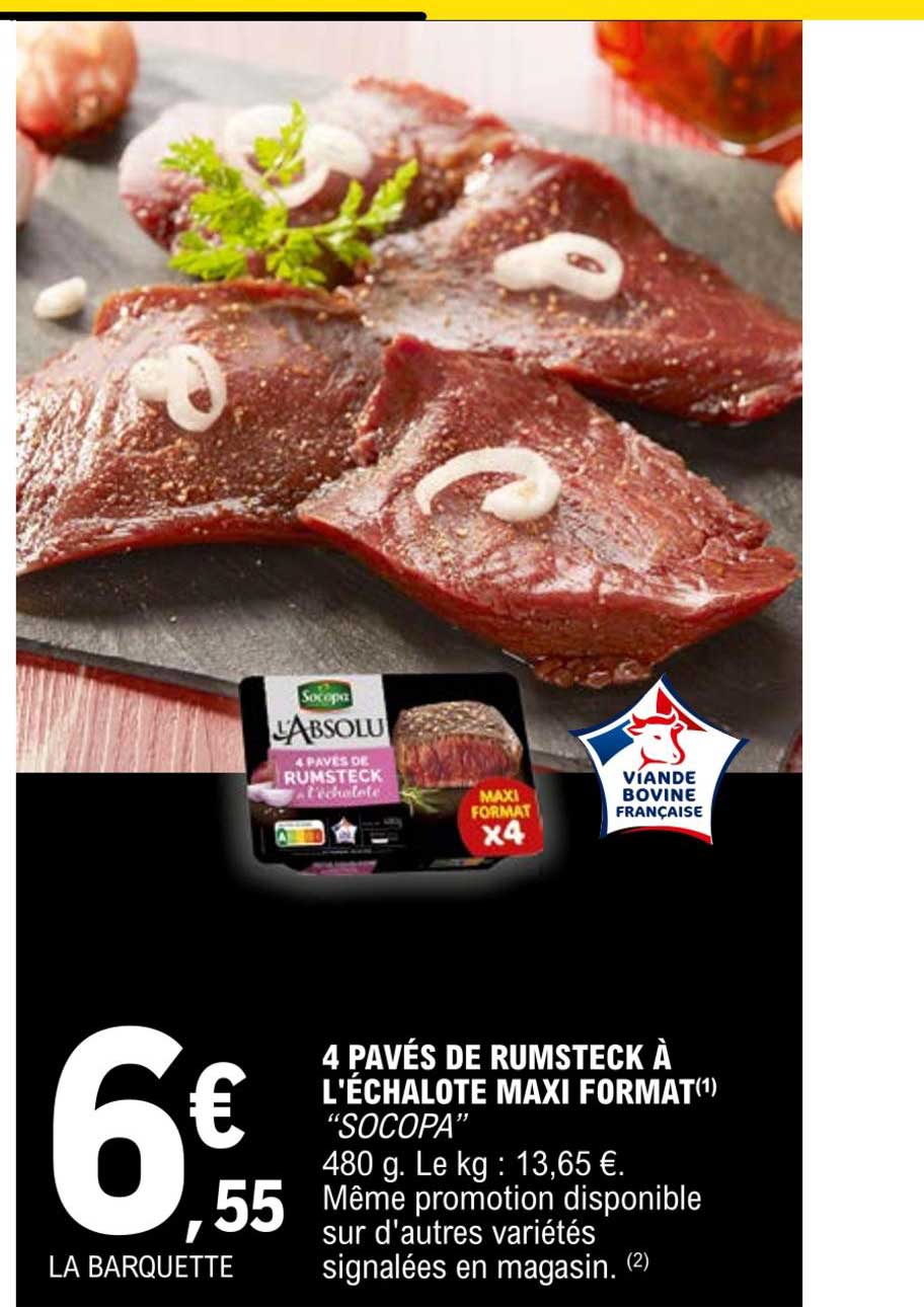 4 pavés de rumsteck à l'échalote maxi format "socopa"