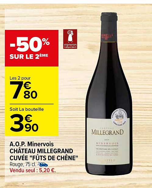 a.o.p. minervois château millegrand cuvée "fûts de chêne"