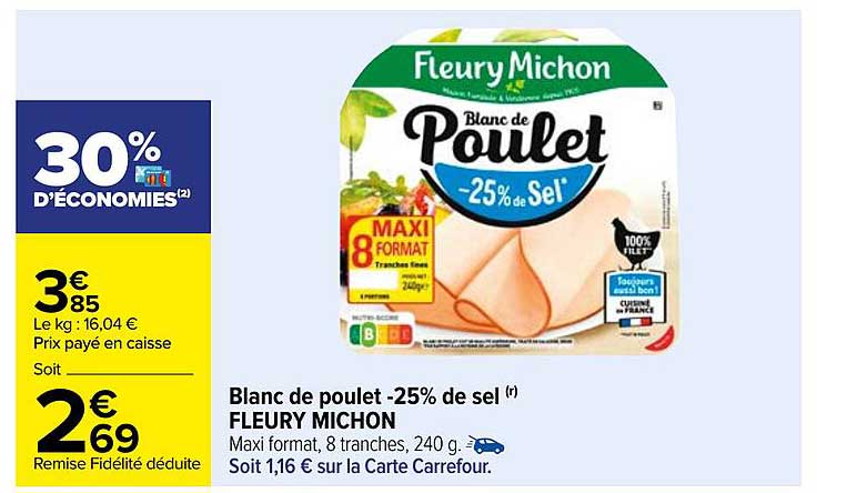 Blanc De Poulet -25% De Sel Fleury Michon