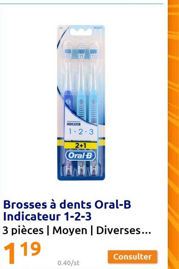 brosses à dents oral-b indicateur 1-2-3