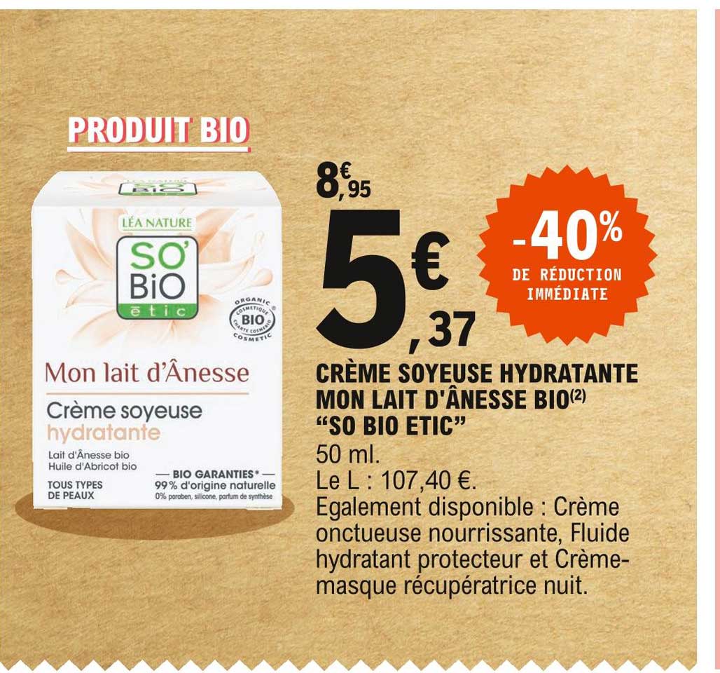 crème soyeuse hydratante mon lait d'ânesse bio "so bio étic"